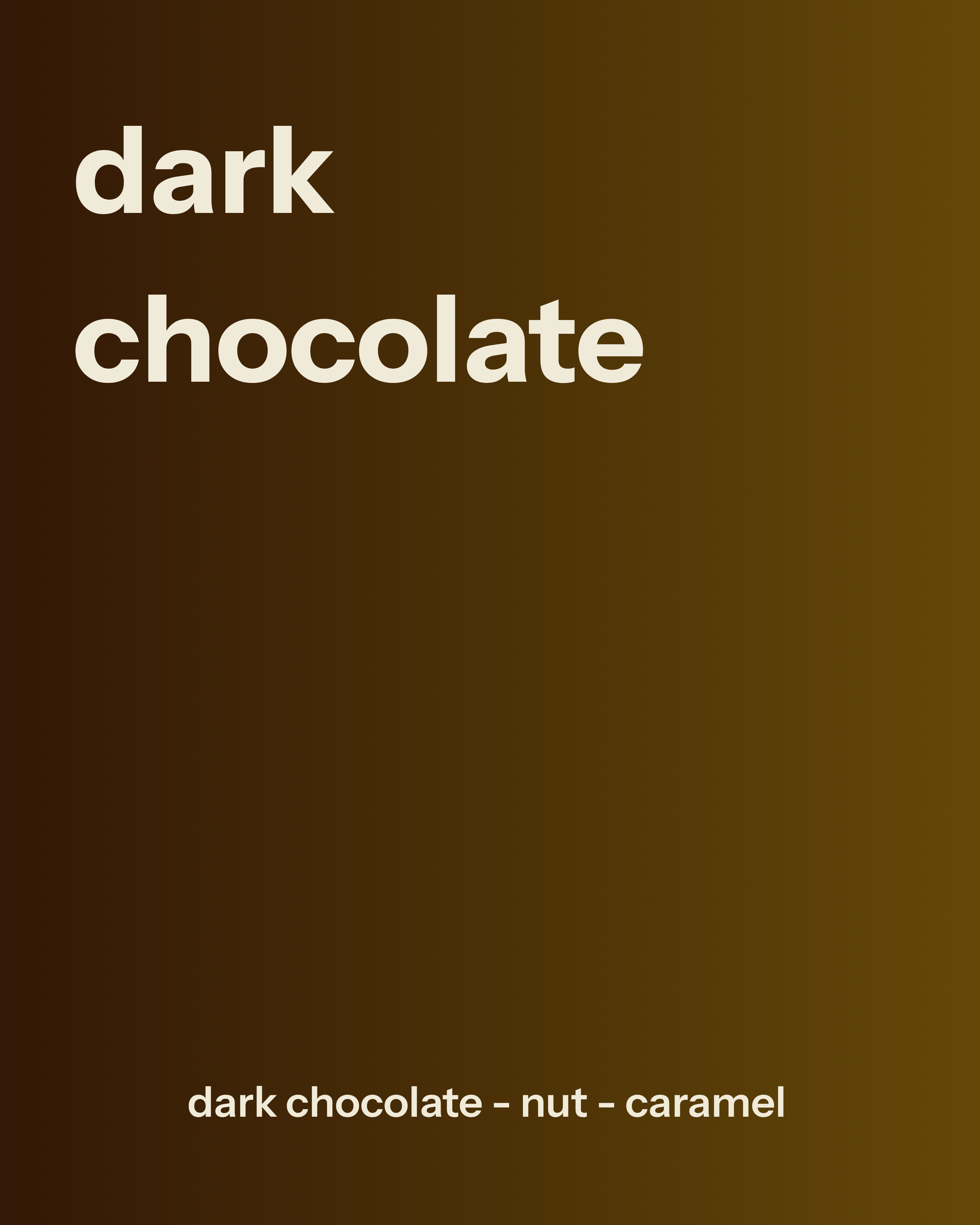 Dark Chocolate